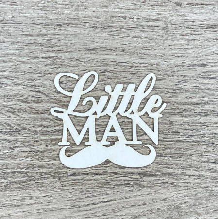 Чипборд надпись "Little man" толщина 1,55 мм